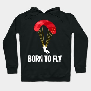 Born to Fly Hoodie